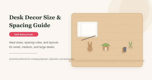 Desk decor size and spacing guide cover with wooden figurines arranged on a desk